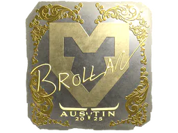 Brollan (Gold) | Austin 2025
